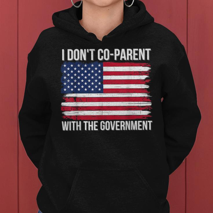 I Don’T Coparent With The Government American Flag Mom Dad Gifts For Mom Funny Gifts Women Hoodie
