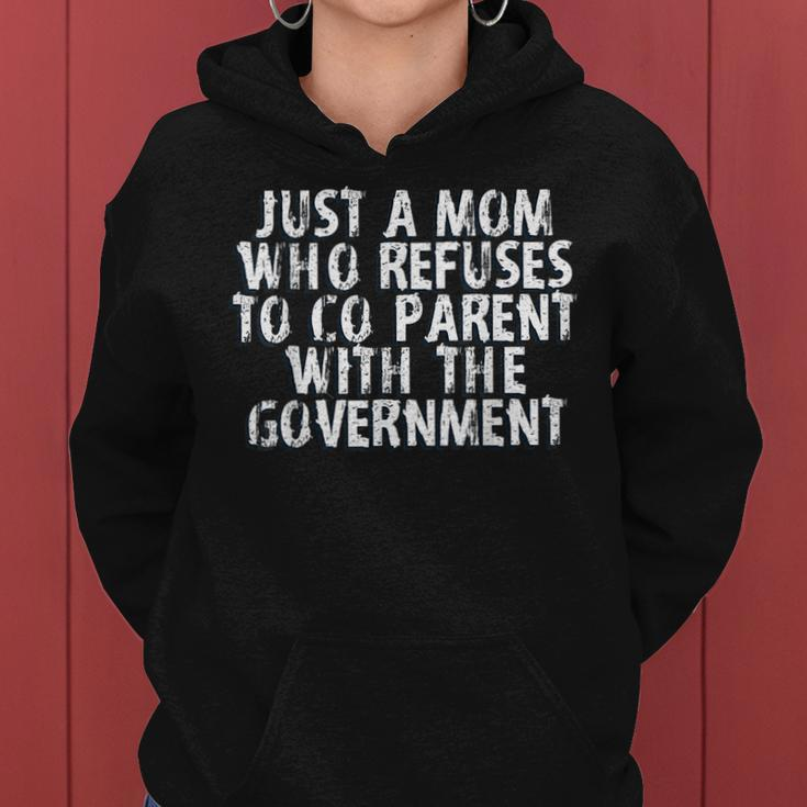 I Dont Coparent With The Government Freedom Mom Gifts Gifts For Mom Funny Gifts Women Hoodie