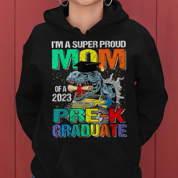 Im A Super Proud Mom Of A 2023 Prek Graduate Dinosaur Women Hoodie