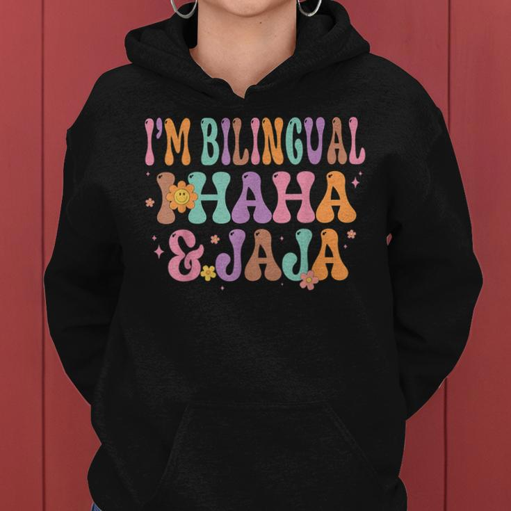 I'm Bilingual I Haha And Jaja Spanish Teacher Maestra Latina Women Hoodie
