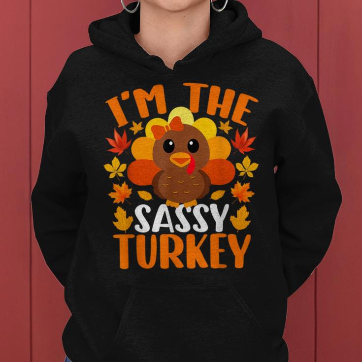 I'm The Sassy Turkey Fall Autumn Thanksgiving Women Hoodie