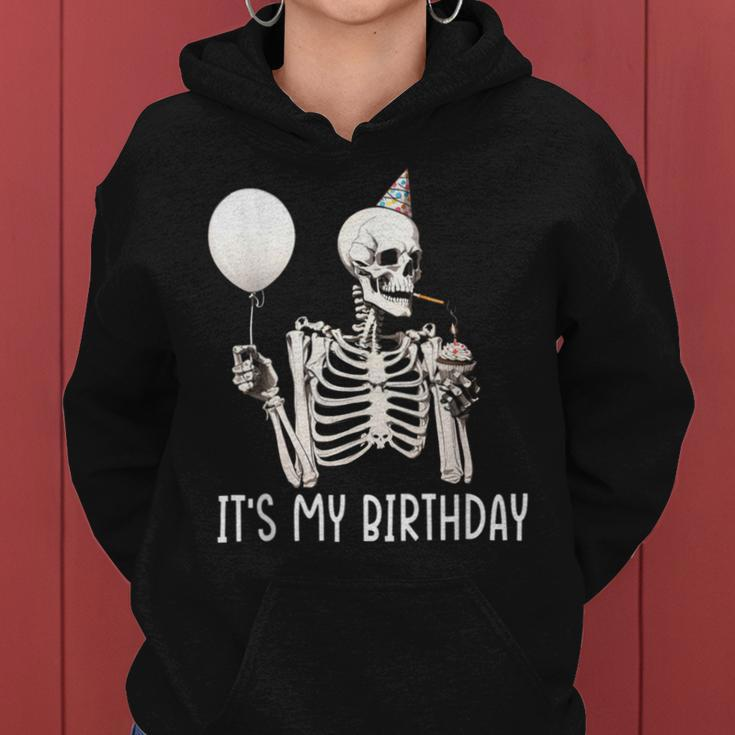 It's My Birthday Halloween Skeleton For Women Hoodie
