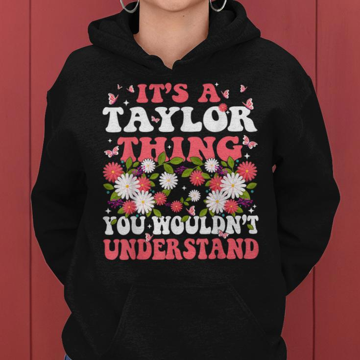 It's A Taylor Thing You Wouldn't Understands Retro Groovy Women Hoodie