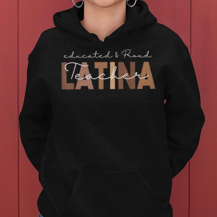 Latina Teacher Maestra Educated & Latino Teachers Women Hoodie