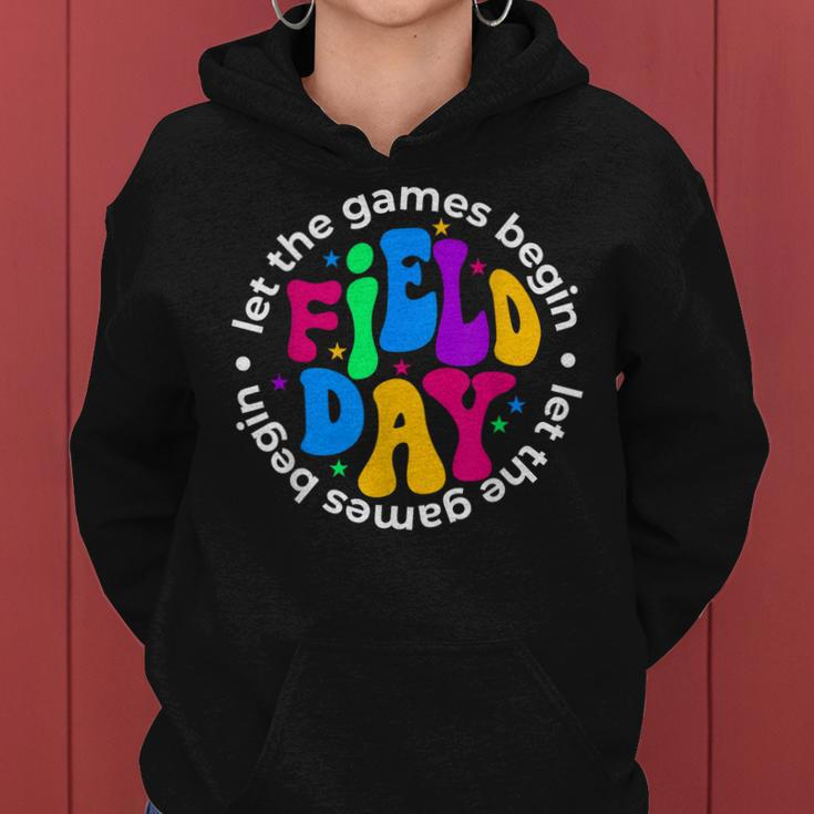 Let The Games Begin Field Day Teachers Students Gifts Women Hoodie