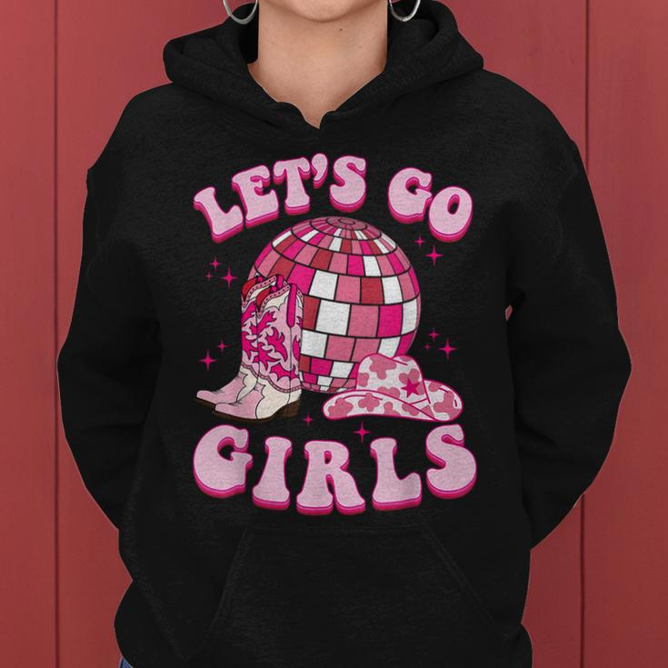 Let's Go Girls Cowgirl Boot Hat Disco Bachelorette Party Women Hoodie