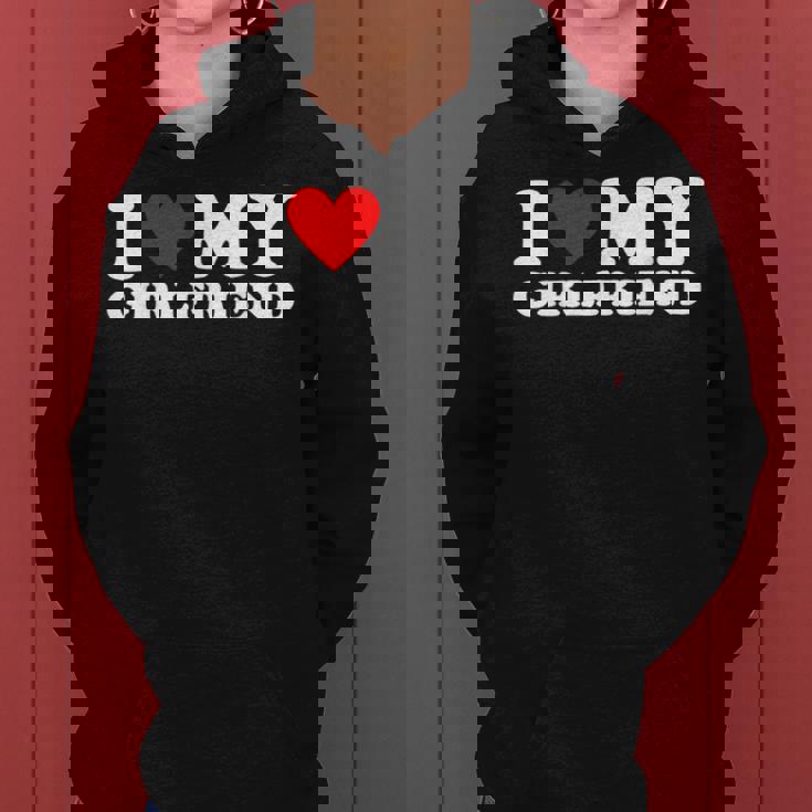 I Love My Girlfriend I Heart My Girlfriend Women Hoodie