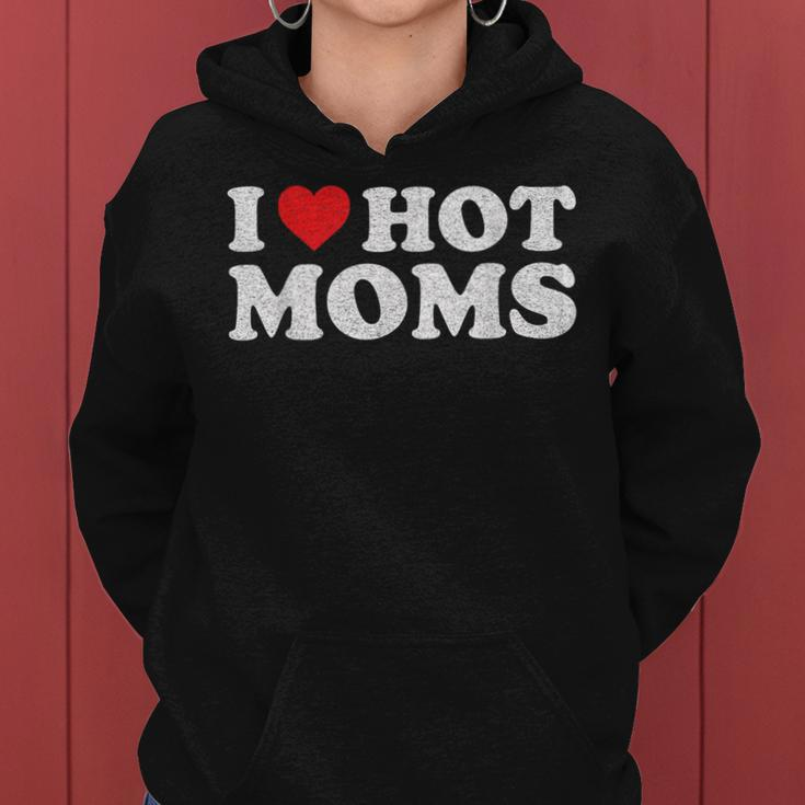 I Love Hot Moms Distressed Retro Vintage Women Hoodie