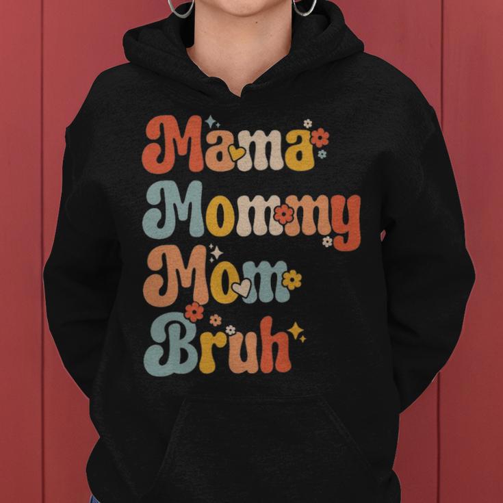Mama Mommy Mom Bruh Vintage Funny Mother - Mama Mommy Mom Bruh Vintage Funny Mother Women Hoodie