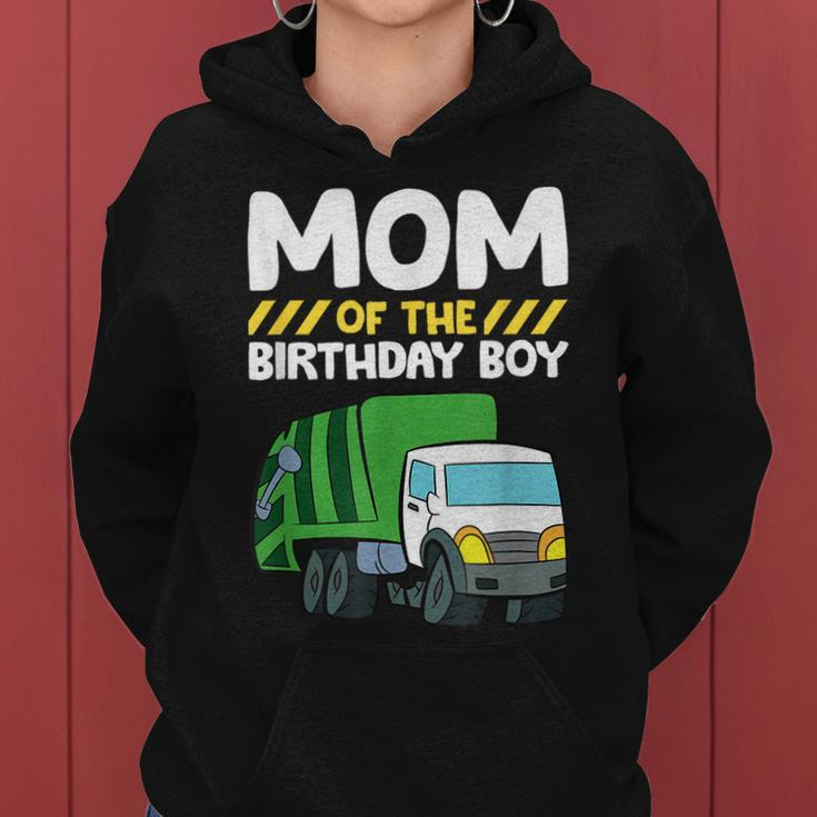 Mom Of The Birthday Boy Garbage Truck Birthday Party Women Hoodie