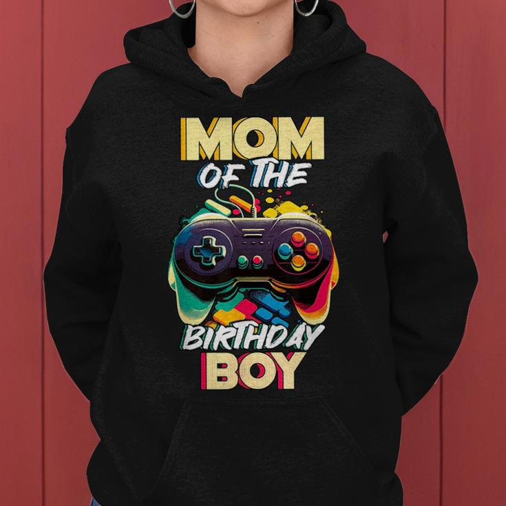 Mom Of The Birthday Boy Matching Gamer Birthday Party Women Hoodie