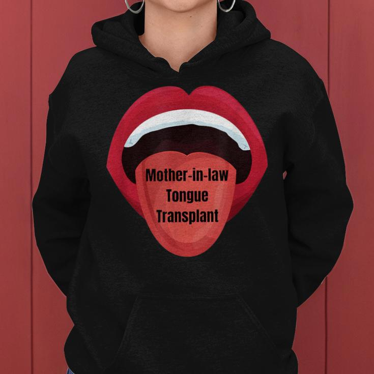 Mother-In-Law Tongue Transplant Women Hoodie