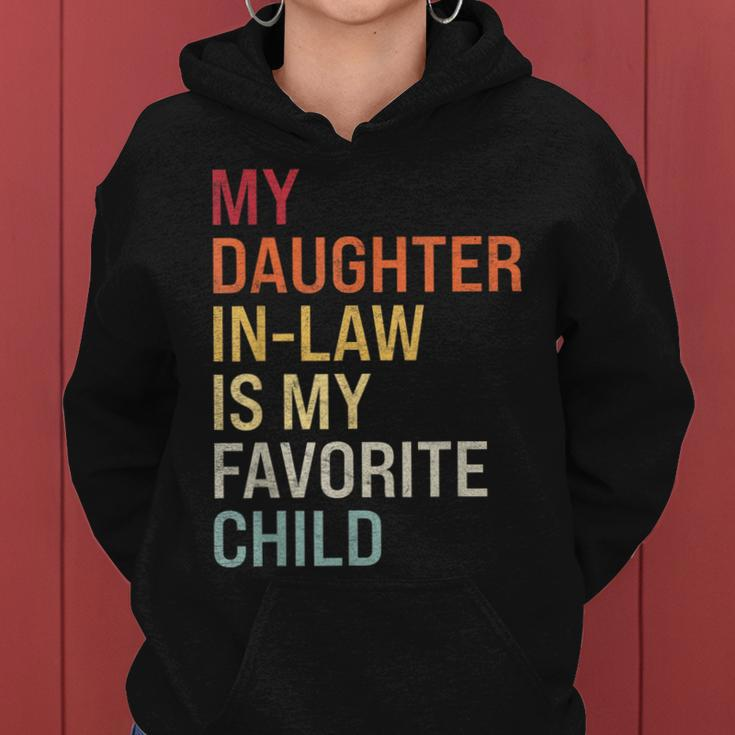 My Daughter In Law Is My Favorite Child Mother In Law Retro Women Hoodie