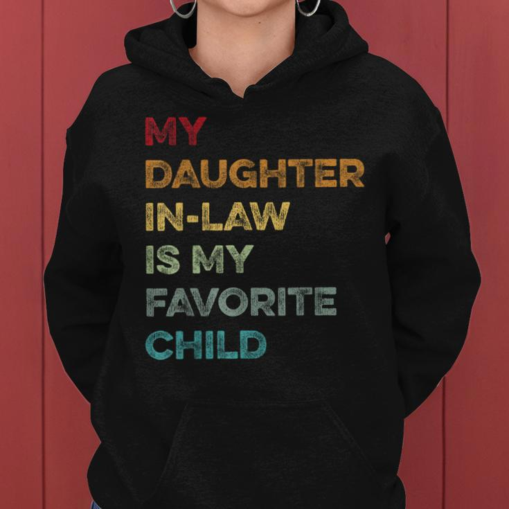 My Daughter In Law Is My Favorite Child Vintage Fathers Day Women Hoodie