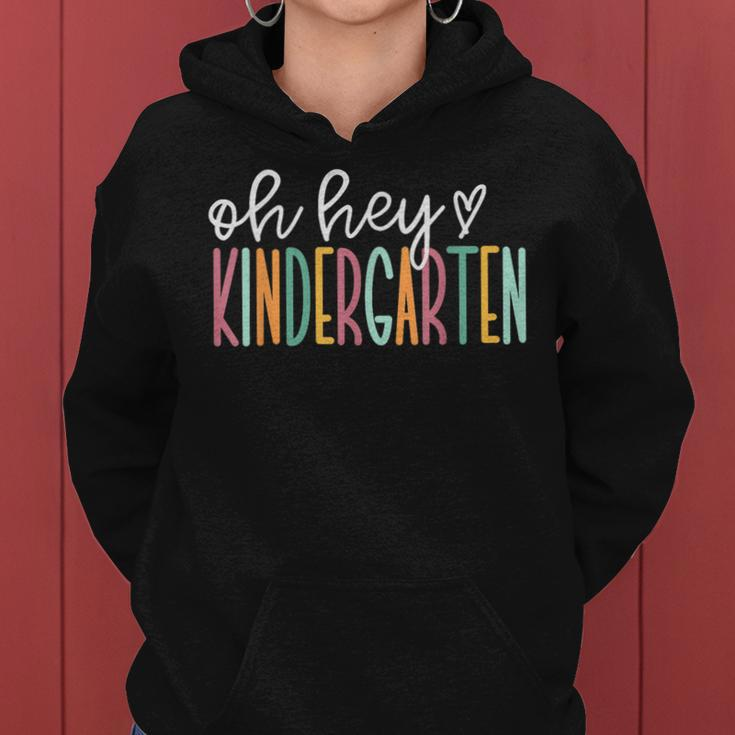 Oh Hey Kindergarten Cute Kindergarten Teacher Women Hoodie