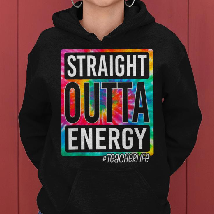 Paraprofessional Straight Outta Energy Teacher End Of Year Women Hoodie