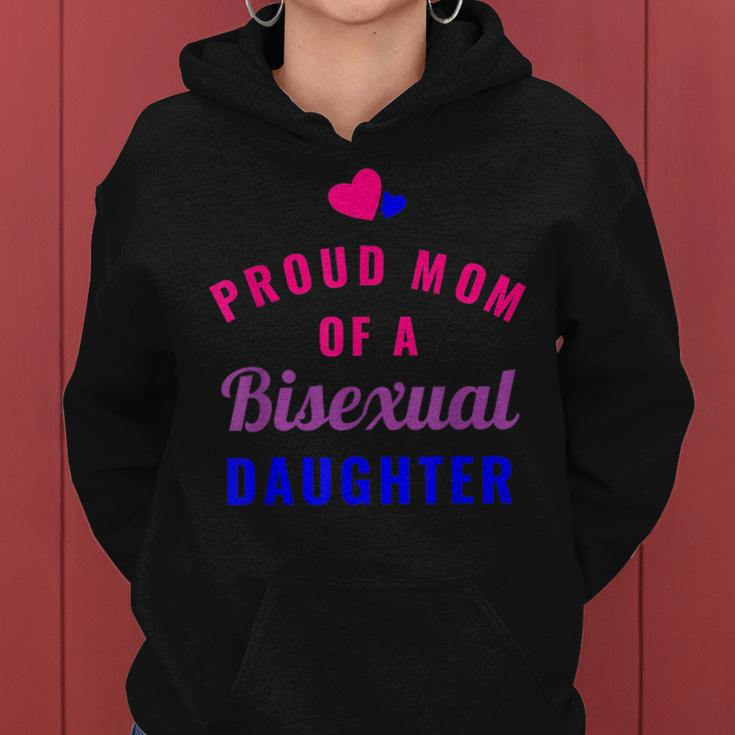 Proud Mom Of A Bisexual Daughter Lgbt Pride Month 2018 Women Hoodie