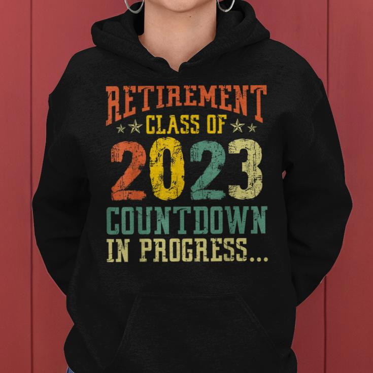 Retirement Class Of 2023 Countdown In Progress Teacher Gifts Women Hoodie