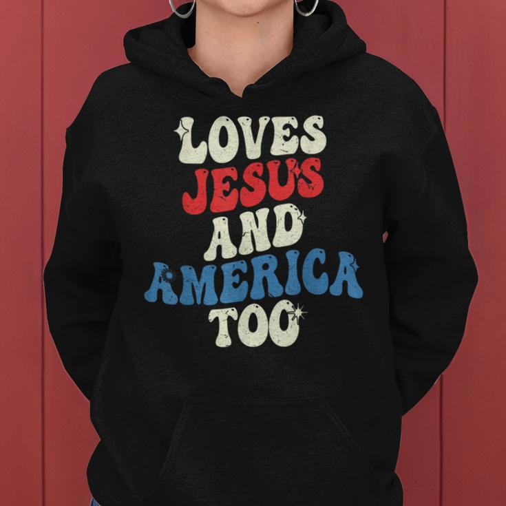 Retro Loves Jesus And America Too Groovy 4Th Of July Vintage Women Hoodie
