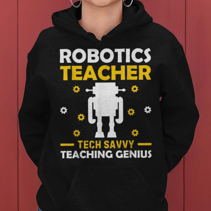 Robotics Teacher Building Machine Tech Master Women Hoodie