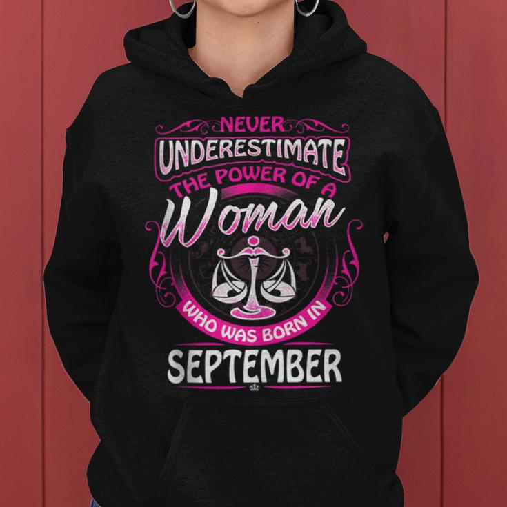 September Libra Woman Zodiac Birthday Never Underestimate Women Hoodie