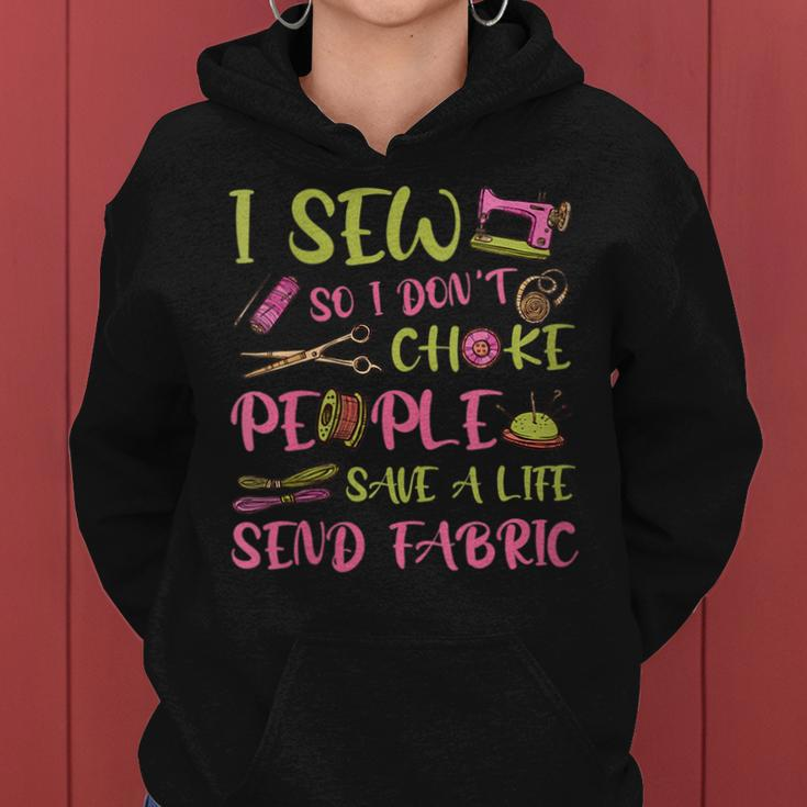 Sewing Lover - Sewing Mom - I Sew So I Dont Choke People Women Hoodie