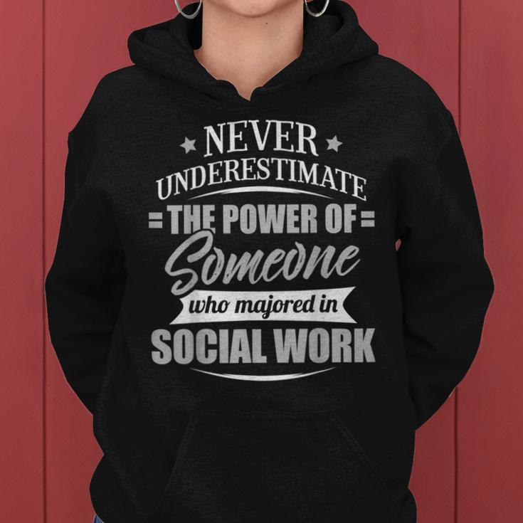 Social Work For & Never Underestimate Women Hoodie