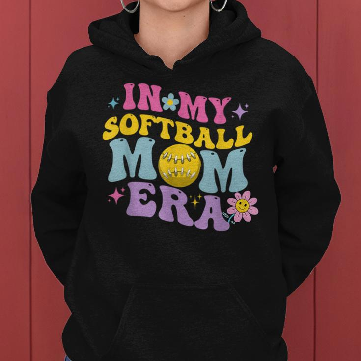 In My Softball Mom Era Retro Groovy Mom Life For Game Day Women Hoodie