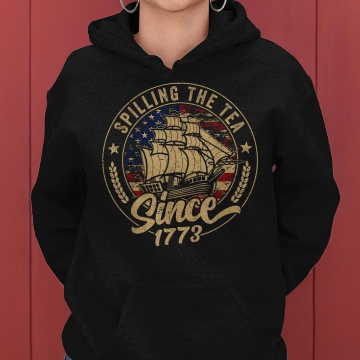 Spilling The Tea Since 1773 Us History Teacher 4Th Of July Gifts For Teacher Funny Gifts Women Hoodie