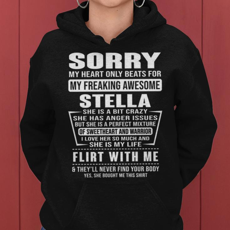 Stella Name Gift Sorry My Heartly Beats For Stella Women Hoodie