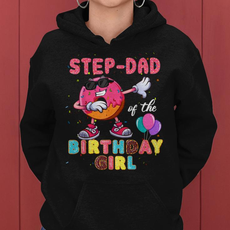 Step-Dad Of The Birthday Girl Donut Dab Birthday Women Hoodie