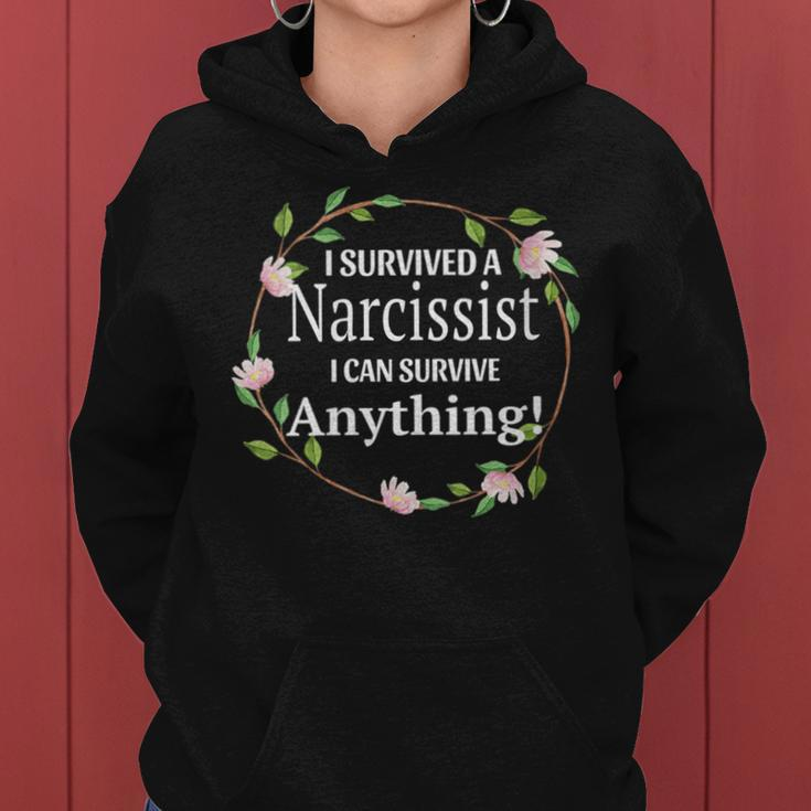 I Survived A Narcissist I Can Survive Anything Women Hoodie