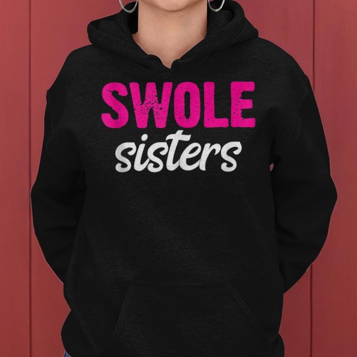 Swole Sisters Bff Best Friends Forever Weightlifting Women Hoodie