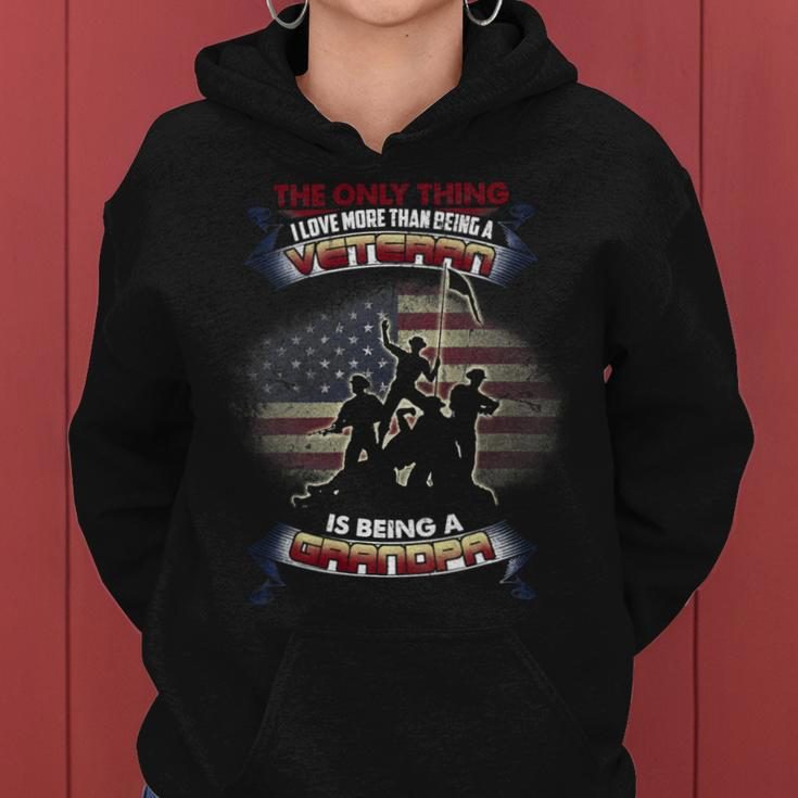 The Only Thing I Love More Than Being A Veteran Grandpa Tee 33 Women Hoodie