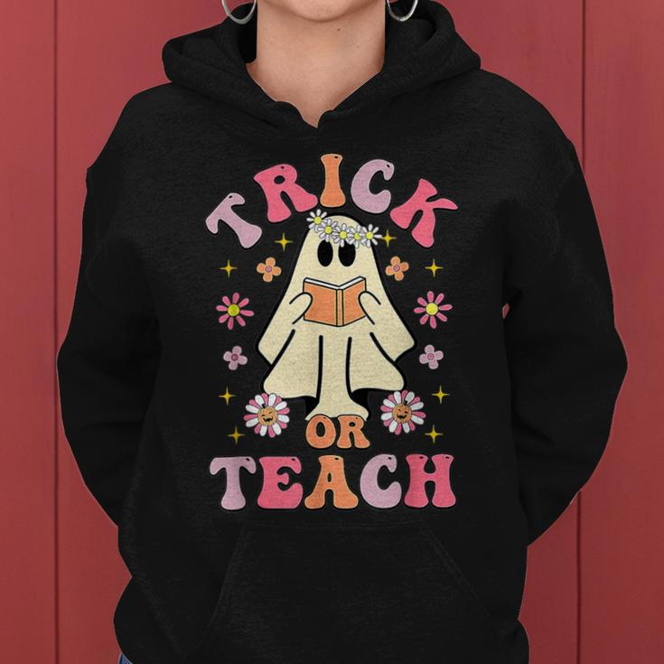 Trick Or Teach Teacher Happy Halloween Costume Women Hoodie