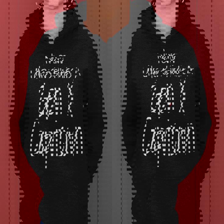 Never Underestimate A Gen X Capricorn Zodiac Sign Women Hoodie