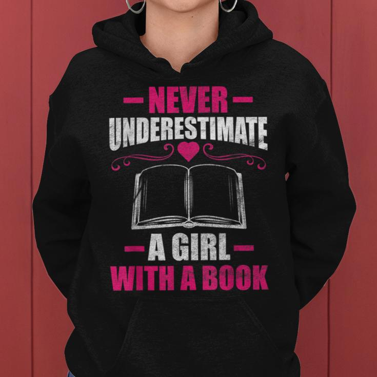 Never Underestimate A Girl With A Book Book Nerd Women Hoodie