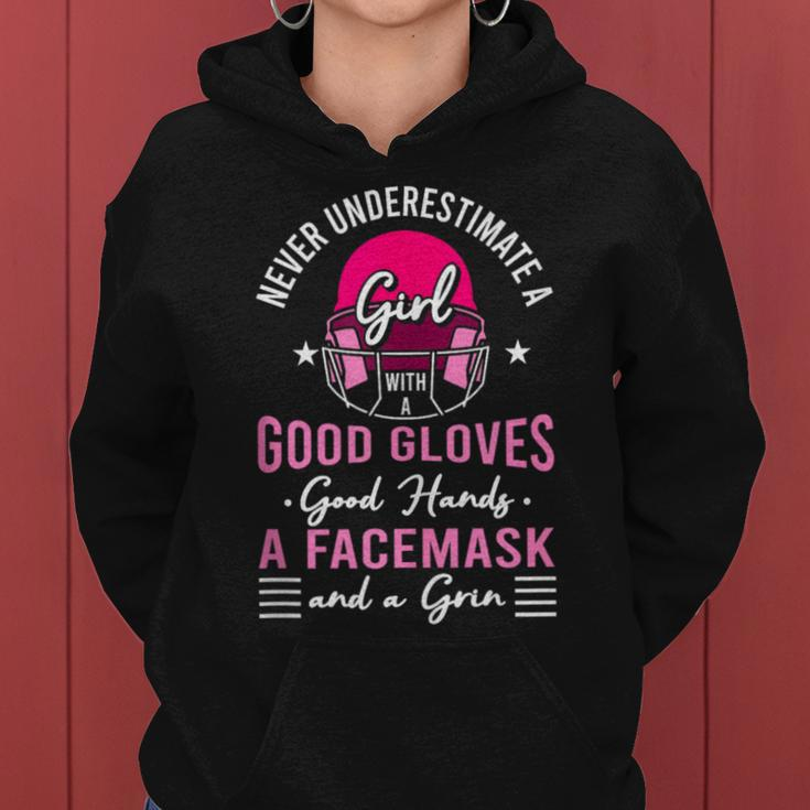 Never Underestimate A Girl With A Good Glove Good Hands A Women Hoodie