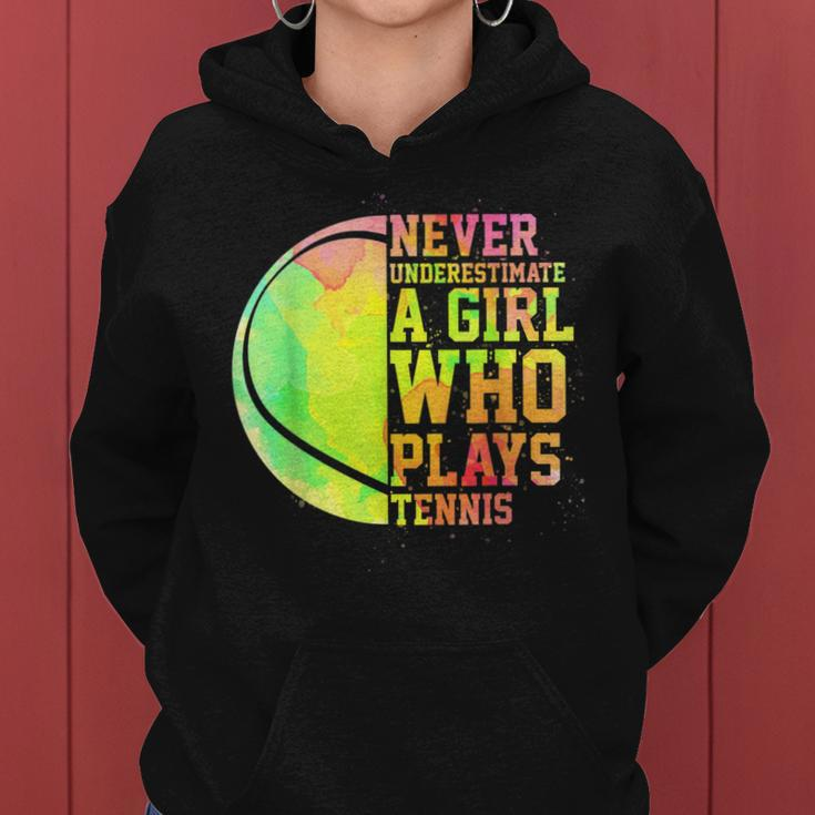Never Underestimate A Girl Who Plays Tennis Sports Lover Women Hoodie