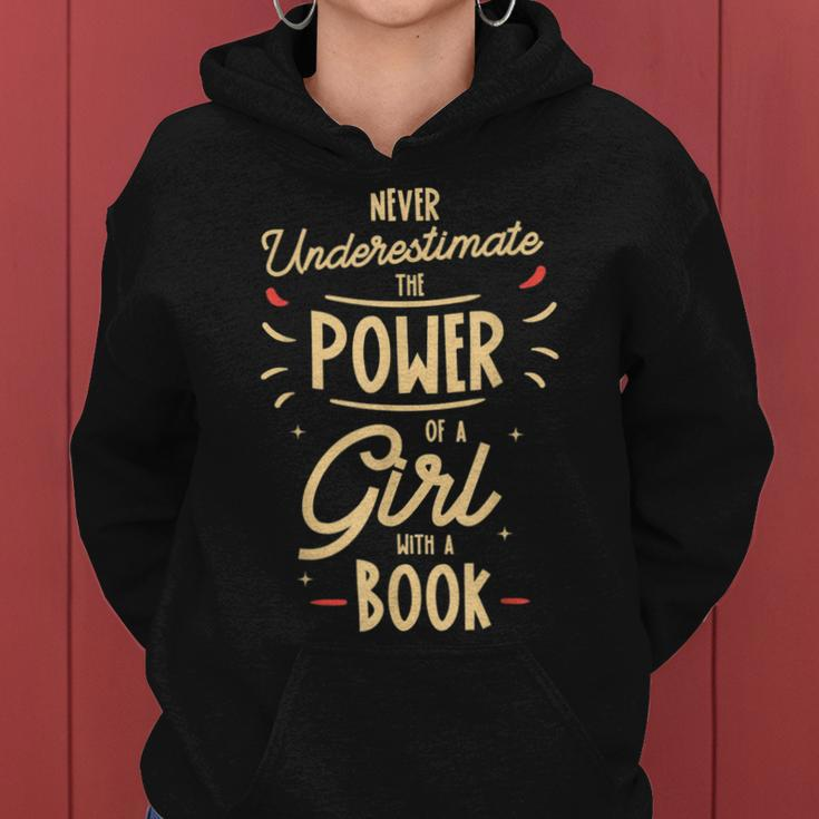 Never Underestimate The Power Of A Girl With A Book Reader Women Hoodie