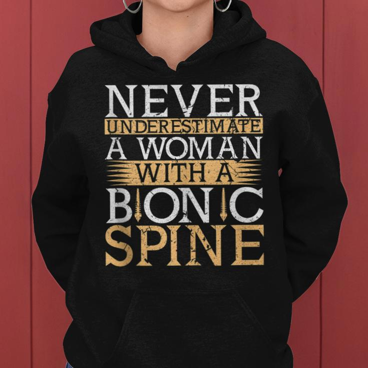 Never Underestimate A Woman With A Bionic Spine Surgery Women Hoodie