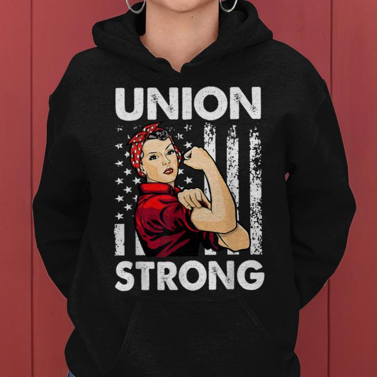 Union Strong And Solidarity Union Proud Labor Day Women Hoodie