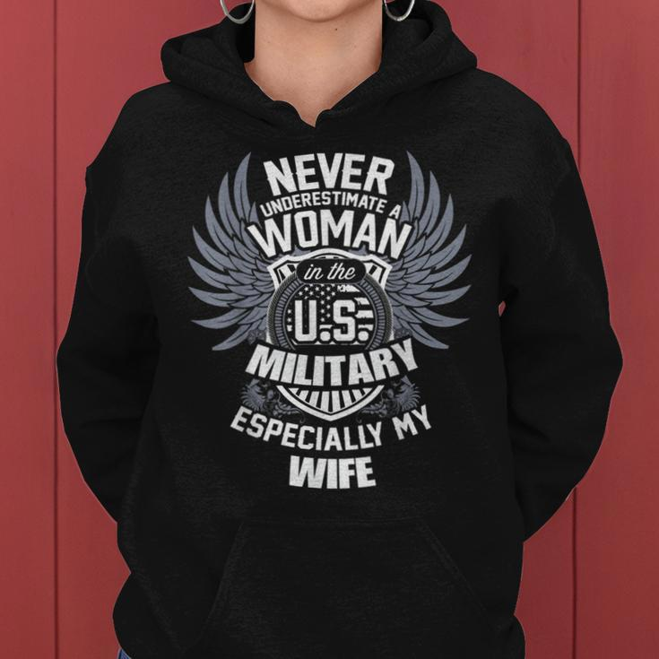 Veteran Wife Never Underestimate A Woman In The Military Women Hoodie