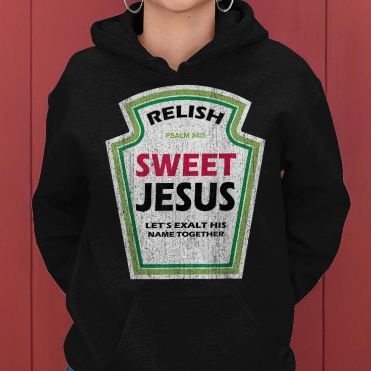 Vintage Relish Sweet Jesus Funny Christian Parody Women Hoodie