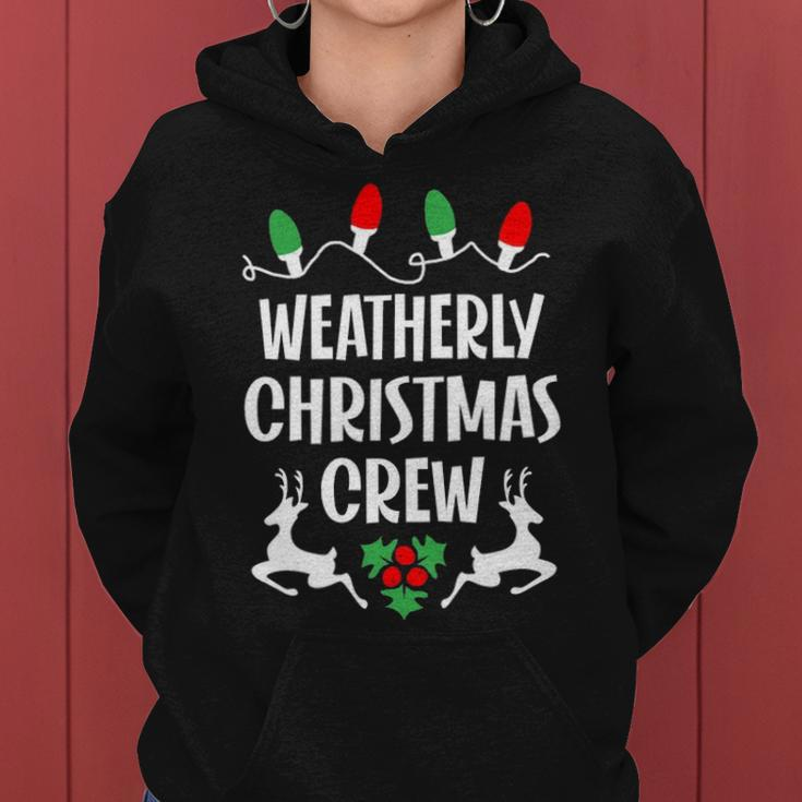 Weatherly Name Gift Christmas Crew Weatherly Women Hoodie