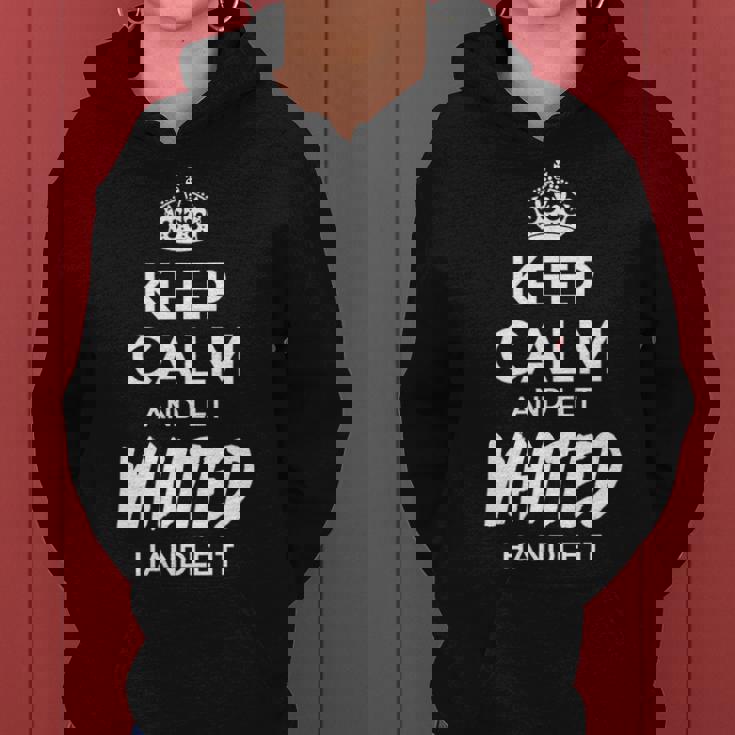 Whited Name Gift Keep Calm And Let Whited Handle It V2 Women Hoodie