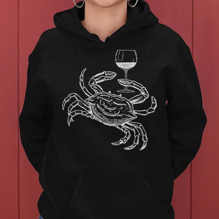 Wine Crab Ocean Lovers Funny Drinking Vacation Drinking Funny Designs Funny Gifts Women Hoodie