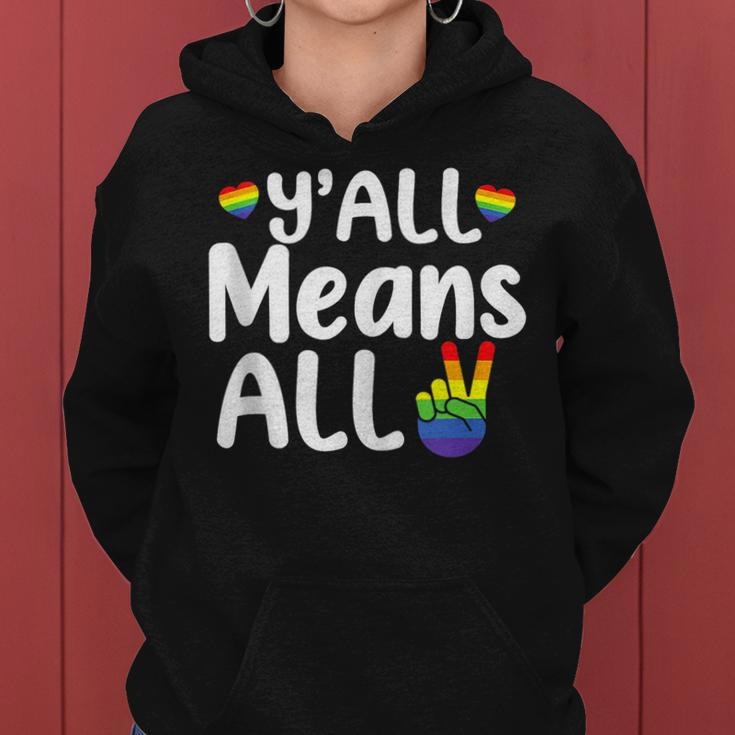Yall All Rainbow Flag Lgbt Pride Lesbian Gay Means All Women Hoodie