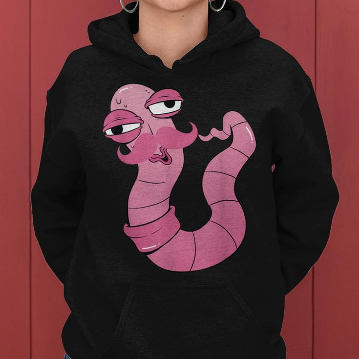 Youre Worm With A Mustache Funny Meme For Men Women Women Hoodie