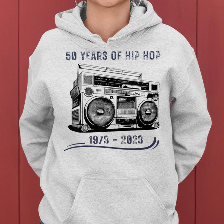 50 Years Of Hip Hop 50Th Anniversary Of Rap Women Hoodie